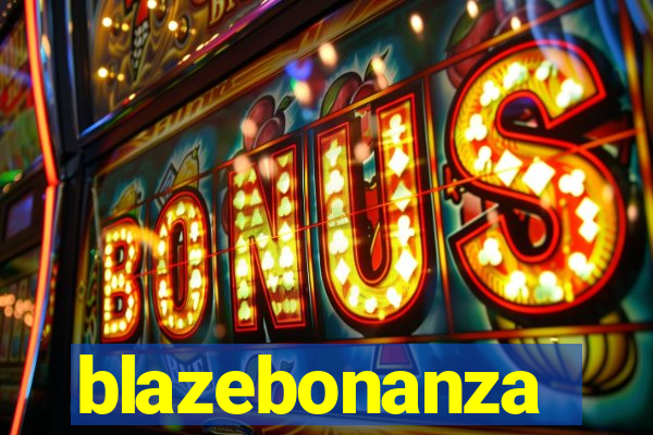 blazebonanza