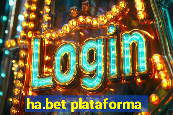 ha.bet plataforma