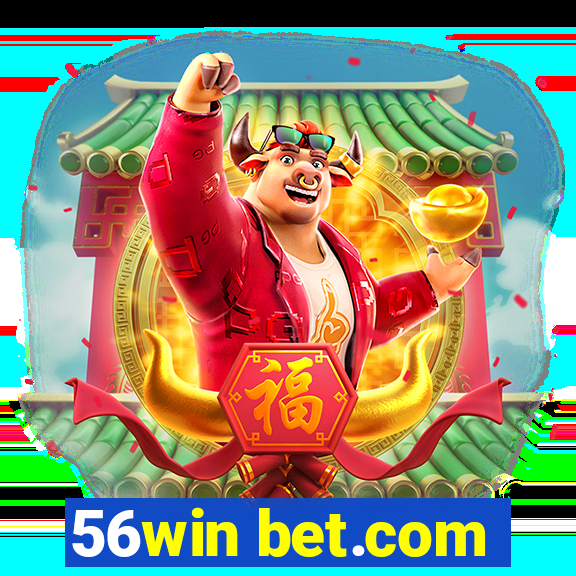 56win bet.com