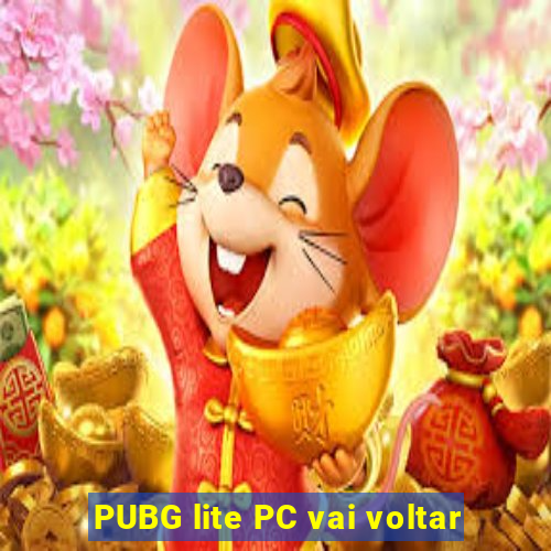 PUBG lite PC vai voltar