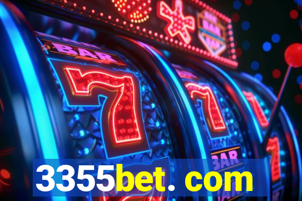 3355bet. com