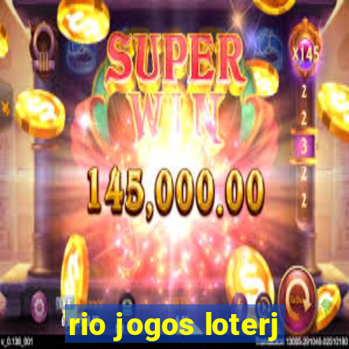 rio jogos loterj