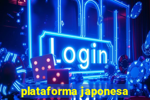 plataforma japonesa