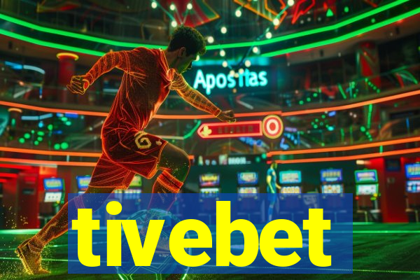 tivebet