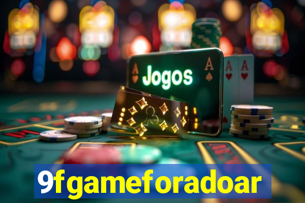 9fgameforadoar