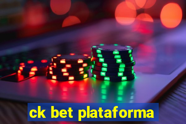 ck bet plataforma