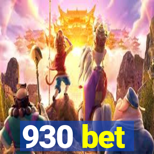 930 bet