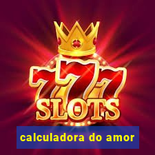 calculadora do amor