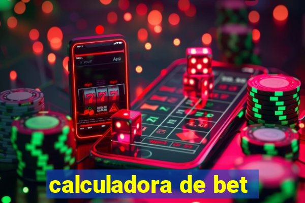 calculadora de bet