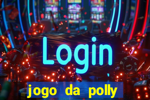 jogo da polly pocket 360