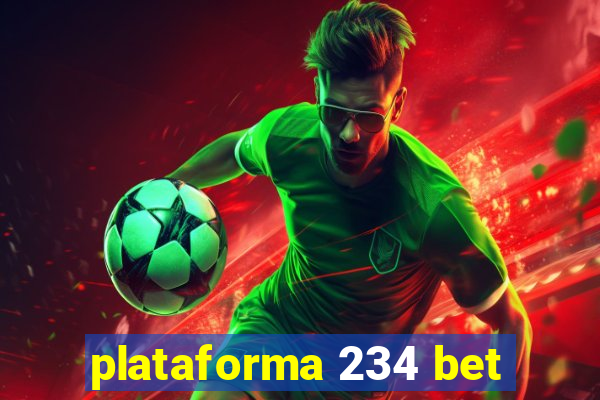 plataforma 234 bet