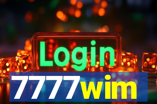 7777wim