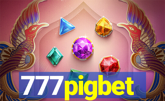 777pigbet