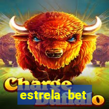 estrela bet horarios pagantes