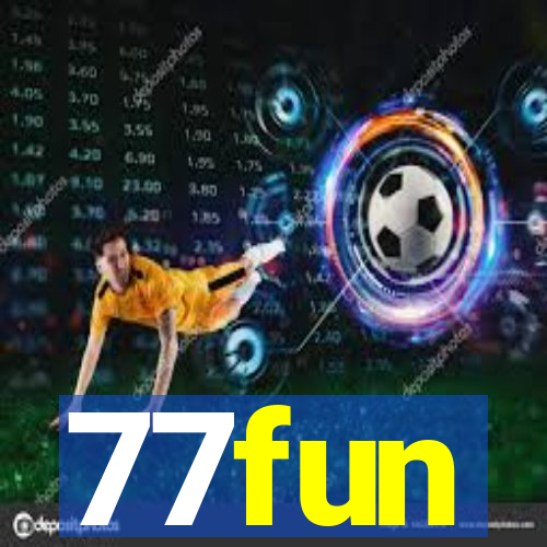 77fun