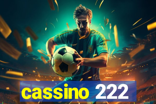 cassino 222