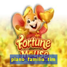 plano familia tim 3 chips