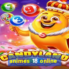 animes 18 online