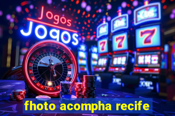 fhoto acompha recife