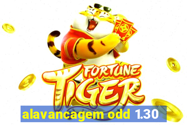 alavancagem odd 1.30