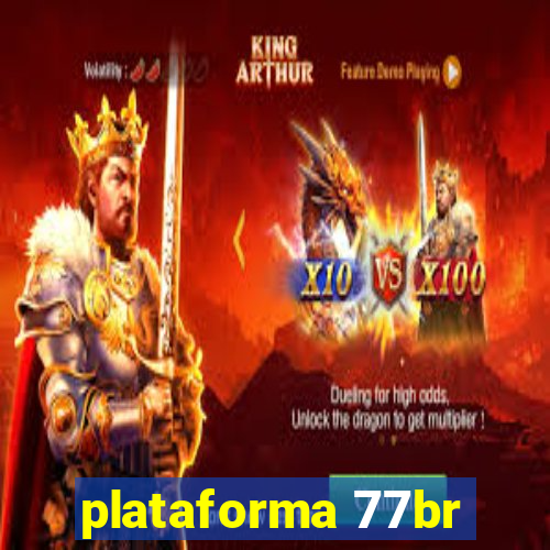 plataforma 77br