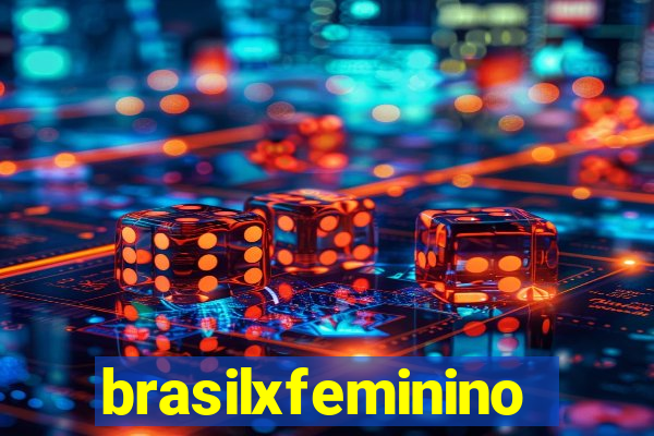 brasilxfeminino