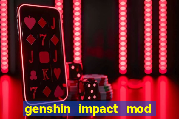 genshin impact mod menu 2024