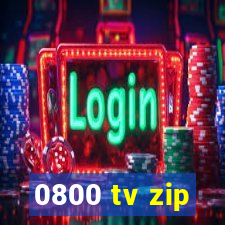 0800 tv zip