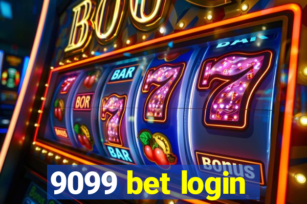 9099 bet login