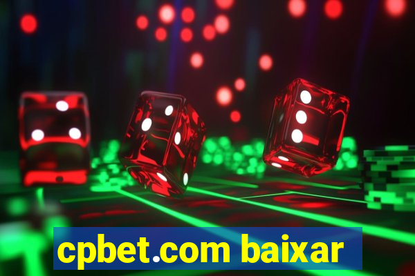 cpbet.com baixar