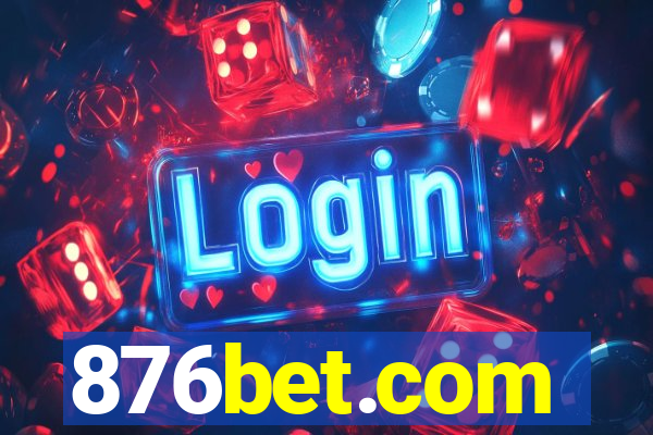 876bet.com