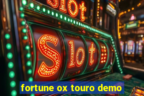 fortune ox touro demo