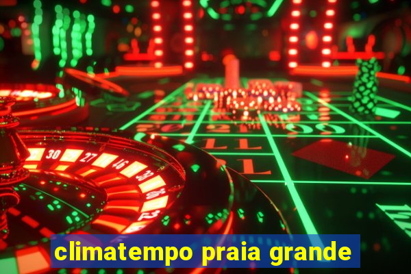 climatempo praia grande