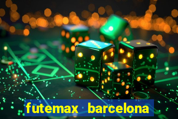 futemax barcelona ao vivo