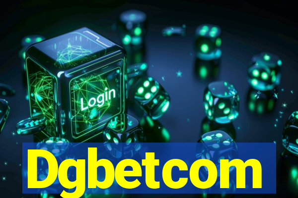 Dgbetcom