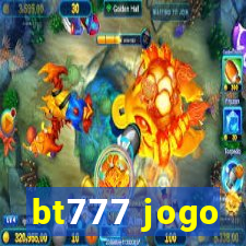 bt777 jogo