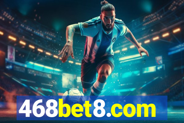 468bet8.com