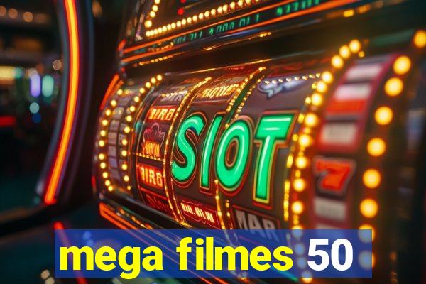 mega filmes 50