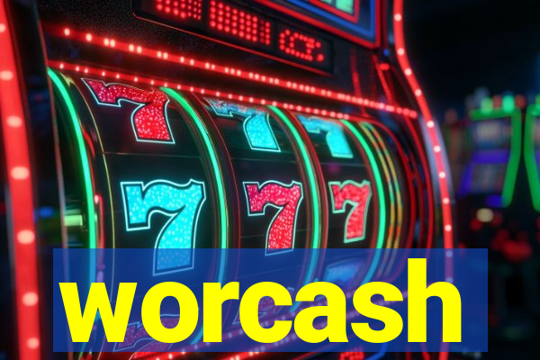 worcash