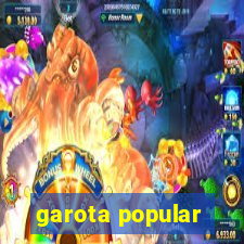 garota popular