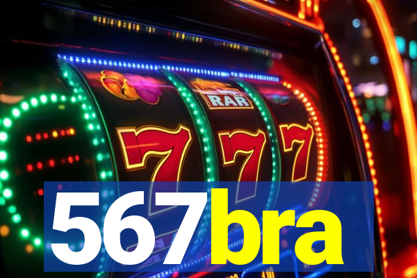 567bra