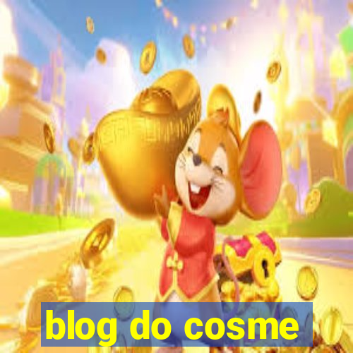 blog do cosme