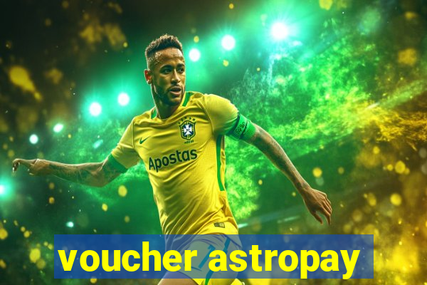 voucher astropay