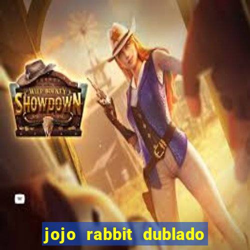 jojo rabbit dublado assistir online