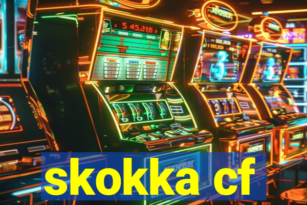 skokka cf