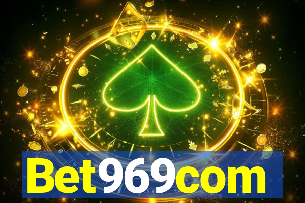 Bet969com