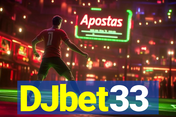 DJbet33