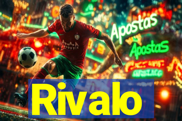 Rivalo