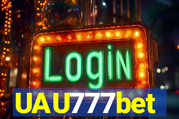 UAU777bet