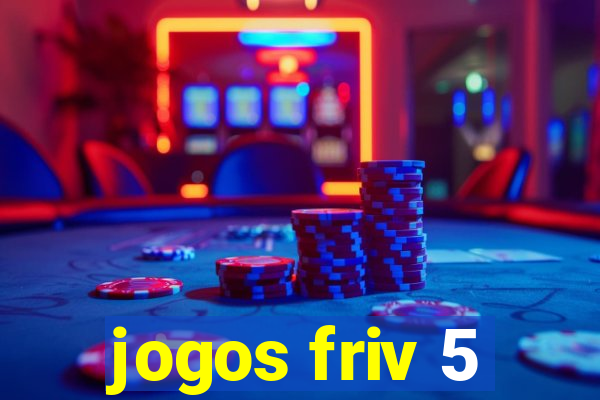 jogos friv 5